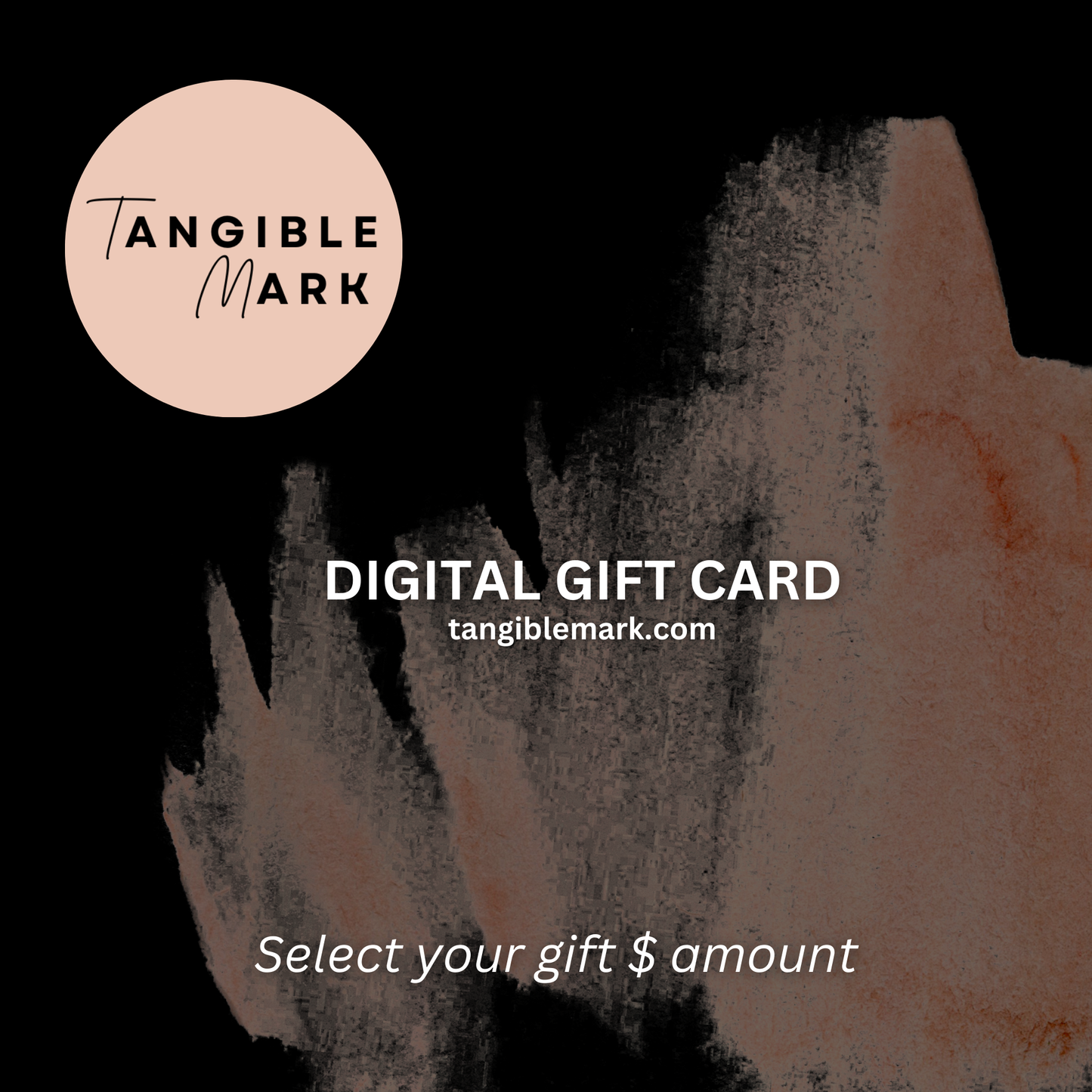 Tangible Mark Gift Card